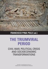 book The Triumviral Period: Civil War, Political Crisis and Socioeconomic Transformations