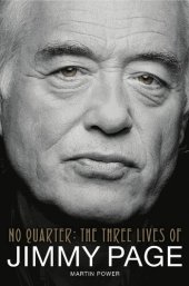 book No Quarter: The Three Lives of Jimmy Page