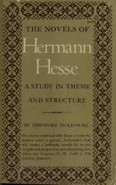 book The novels of Hermann Hesse : a study in theme and structure