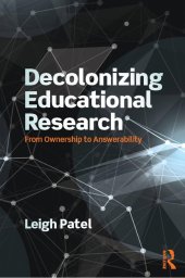 book Decolonizing Educational Research: From Ownership to Answerability