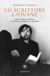 book Lo scrittore giovane: Pier Vittorio Tondelli e la nuova narrativa italiana