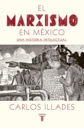 book El marxismo en México : una historia intelectual