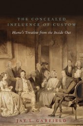 book Concealed Influence of Custom: Hume's Treatise from the Inside Out