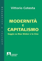 book Modernità e capitalismo. Saggio su Max Weber e la Cina