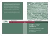 book Zwischen Assur und Athen: Altorientalisches in den Historien Herodots