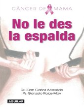 book Cáncer de mama: No le des la espalda