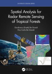 book Spatial Analysis for Radar Remote Sensing of Tropical Forests