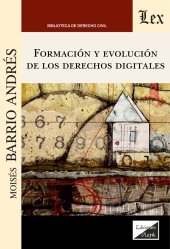 book Formación y evolución de los derechos digitales