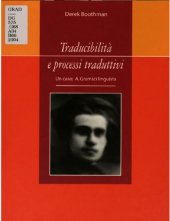 book Traducibilità e processi traduttivi : Un caso: A. Gramsci linguista