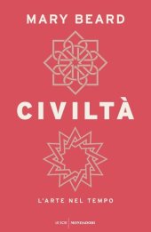 book Civiltà. L'arte nel tempo