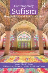 book Contemporary Sufism: Piety, Politics, and Popular Culture