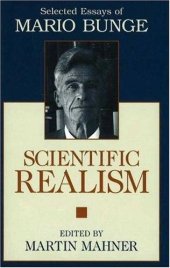 book Scientific Realism: Selected Essays of Mario Bunge