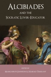 book Alcibiades and the Socratic Lover-Educator