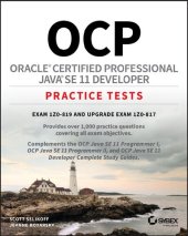 book OCP Oracle Certified Professional Java SE 11 Developer Practice Tests (Exam 1Z0-819 and 1Z0-817)