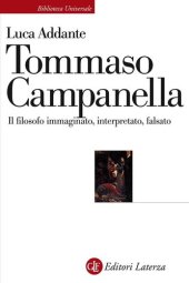 book Tommaso Campanella. Il filosofo immaginato, interpretato, falsato