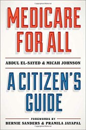 book Medicare for All: A Citizen's Guide