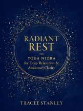 book Radian Rest: Yoga Nidra for Deep Relaxation and Awakened Clarity