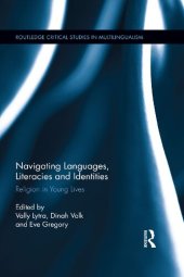 book Navigating Languages: Literacies and Identities Religion in Young Lives