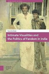 book Intimate Visualities and the Politics of Fandom in India