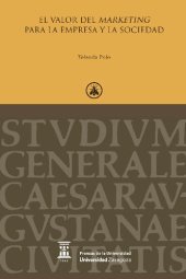 book El valor del marketing para la empresa y la sociedad