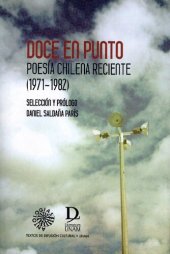 book Doce en punto. Poesía chilena reciente (1971-1982)