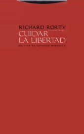 book Cuidar la libertad : entrevistas sobre política y filosofía