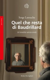 book Quel che resta di Baudrillard. Un'eredità senza eredi