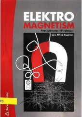 book Elektromagnetism - Från bärnsten till fältteori