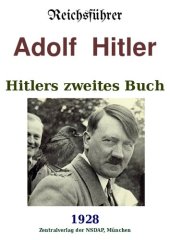 book Hitlers Zweites Buch 1928.