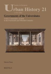 book Governments of the Universitates: Urban Communities of Sicily in the Fourteenth and Fifteenth Centuries