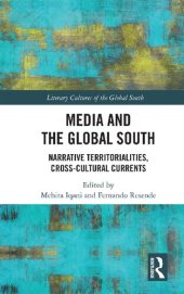 book Media and the Global South: Narrative Territorialities, Cross-Cultural Currents