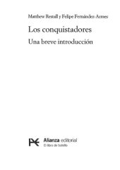 book Los conquistadores : una breve introducción