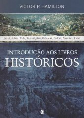 book Introdução Aos Livros Históricos