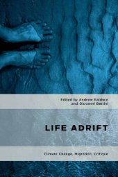 book Life Adrift : Climate Change, Migration, Critique