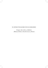 book El estructuralismo en sus márgenes : ensayos sobre críticos y disidentes :Althusser, Deleuze, Foucault, Lacan y Ricoeur