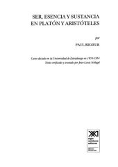 book Ser, esencia y sustancia en Platón y Aristóteles : curso dictado en la Universidad de Estrasburgo en 1953-1954