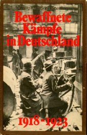 book Bewaffnete Kämpfe in Deutschland 1928-1923