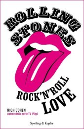 book Rolling Stones. Rock'n roll love