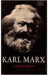 book Karl Marx: A Biography