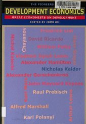 book The pioneers of development economics : great economists on development