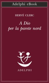 book A Dio per la parete Nord