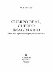 book Cuerpo real, cuerpo imaginario : para una epistemología psicoanalítica