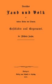 book Deutsches Land und Volk zu beiden Seiten des Oceans. Geschichte und Gegenwart