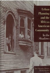 book Urban planning and the African American community : in the shadows