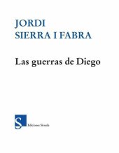 book Las guerras de Diego (Las Tres Edades)