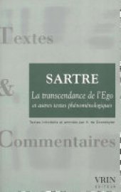 book La transcendance de l'ego et conscience de soi et connaissance de soi: précédés de une idée fondamentale de la phénoménologie de Husserl : l'intentionnalité