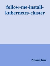 book 和我一步步部署 kubernetes 集群