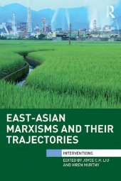 book East-Asian Marxisms and Their Trajectories