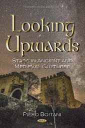 book Looking Upwards: Stars in Ancient and Medieval Cultures