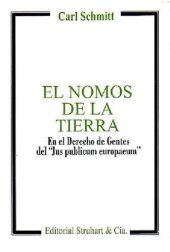 book El nomos de la tierra : en el derecho de gentes del "Jus publicum europaeum"